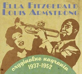 Ella Fitzgerald, Louis Armstrong - Oryginalne nagrania 1937-1952