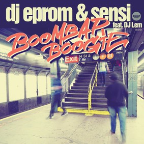DJ Eprom & Sensi - Boom Bap Boogie