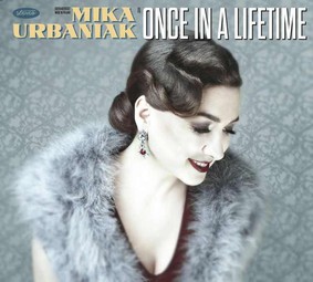 Mika Urbaniak - Once In A Lifetime