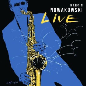 Marcin Nowakowski - Live