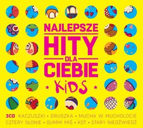 Various Artists - Najlepsze hity dla ciebie: Kids