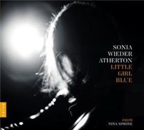 Sonia Wieder-Atherton - Little Girl Blue