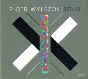 Piotr Wyleżoł - Improludes