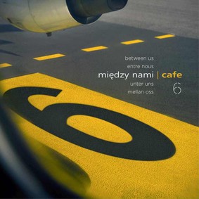 Various Artists - Między nami Cafe.  Volume 6