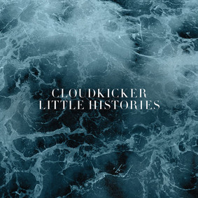 Cloudkicker - Little Histories [EP]