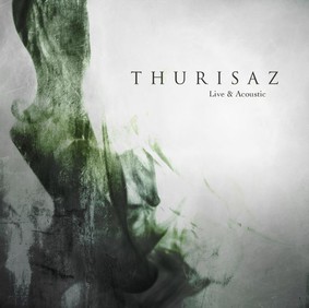 Thurisaz - Live & Acoustic [Live]