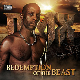 DMX - Redemption Of The Beast