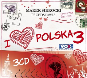 Various Artists - Marek Sierocki przedstawia: I Love Polska 3