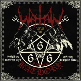 Watain - Tonight We Raise Our Cups And Toast In Angels Blood: A Tribute To Bathory [Live]