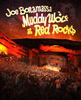 Joe Bonamassa - Muddy Wolf At Red Rocks [DVD]