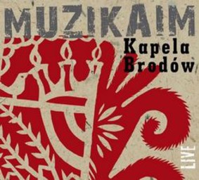 Kapela Brodów - Muzikaim