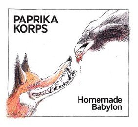 Paprika Korps - Homemade Babylon
