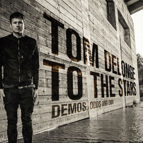 Tom DeLonge - To The Stars... Demos, Odds, and Ends