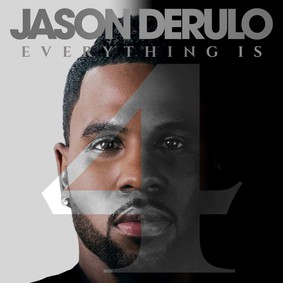 Jason Derülo - Everything Is 4