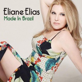 Eliane Elias - Made In Brasil