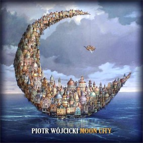 Piotr Wójcicki - Moon City