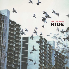 The Ride - OX4: The Best Of Ride