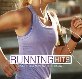 Various Artists - Running Hits: Najlepsza muzyka do biegania