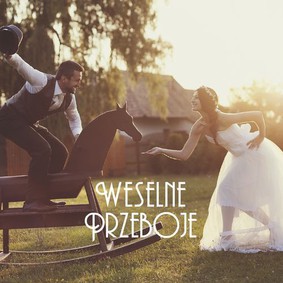 Various Artists - Weselne przeboje