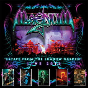 Magnum - Escape From The Shadow Garden - Live 2014 [Live]