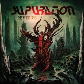 Supuration - Reveries...