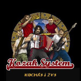 Kozak System - Kochaj i żyj