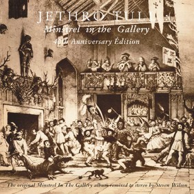 Jethro Tull - Minstrel In The Gallery: 40th Anniversary La Grande Edition