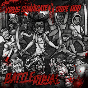 Virus Syndicate x Dope D.O.D. - Battle Royal [EP]