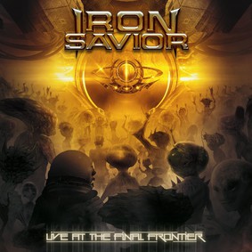 Iron Savior - Live At The Final Frontier [Live]