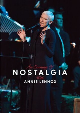 Annie Lennox - An Evening Of Nostalgia With Annie Lennox