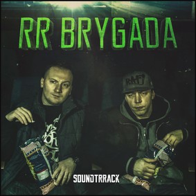 Brygada RR - SoundtRack
