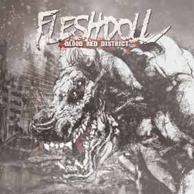 Fleshdoll - Blood Red District