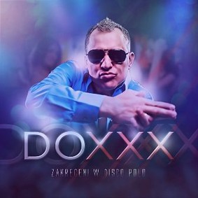 Doxxx - Zakręceni w disco polo