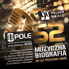 Various Artists - Opole 52: Muzyczna biografia - 90 lat Polskiego Radia