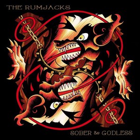 The Rumjacks - Sober & Godless
