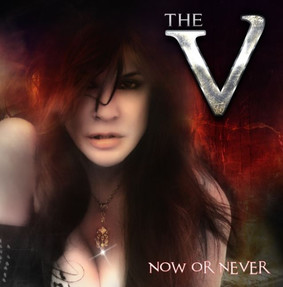 The V - Now Or Never