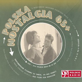 Various Artists - Polska nostalgia 65+. Audycja 6
