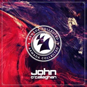 John O'Callaghan - Armada Collected