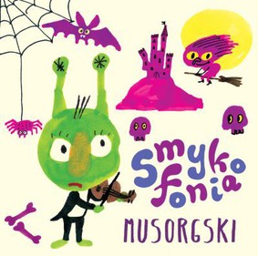 Janusz Wawrowski - Smykofonia: Musorgski