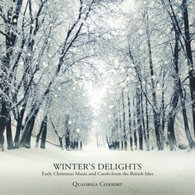 Quadriga Consort - Winter's Delights: Early Christmas Music And Carols From The British Isles