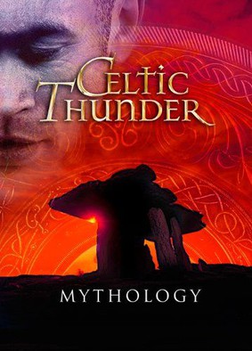 Celtic Thunder - Mythology [DVD]
