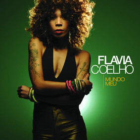 Flavia Coelho - Mundo Meu