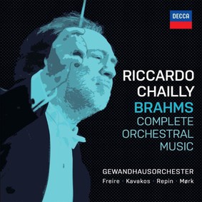 Riccardo Chailly - Brahms: Complete Orchestral Works
