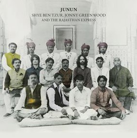 Shye Ben Tzur, Jonny Greenwood, The Rajasthan Express - Junun