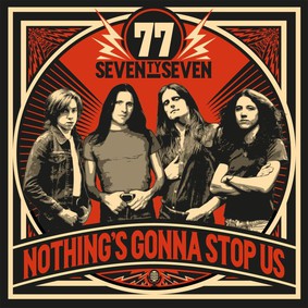 77 - Nothing's Gonna Stop Us