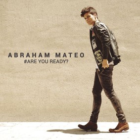 Abraham Mateo - Are You Ready?