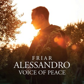 Alessandro Friar - A Voice Of Peace