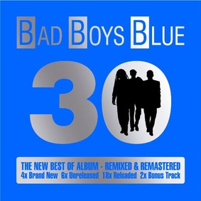 Bad Boys Blue - 30