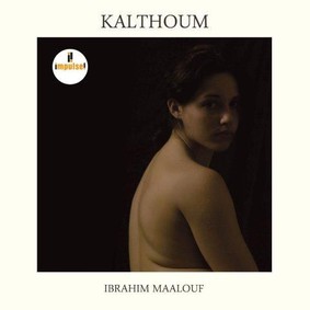 Ibrahim Maalouf - Kalthoum