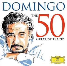 Plácido Domingo - Domingo: The 50 Greatest Tracks